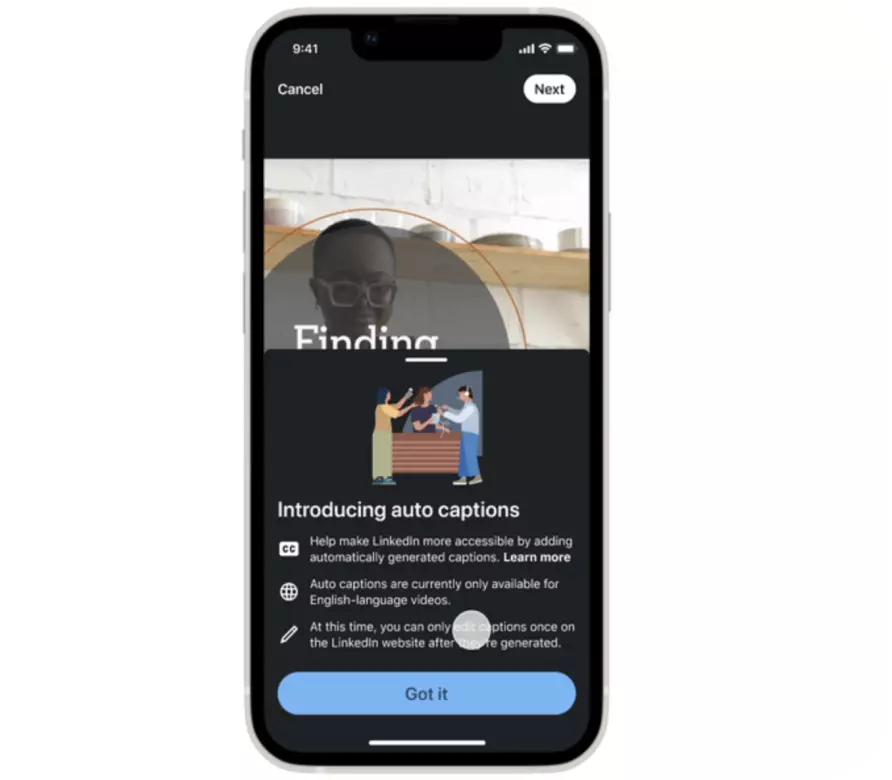 The LinkedIn app is up with a popover shown with the text 'Introducing auto captions'. Below that is a blue button saying 'Got it'.