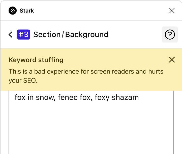 Stark's Alt-Text feature highlighting that the supplied alt text is an example of keyword stuffing which actually hurts your SEO and is a bad experience for screen readers.